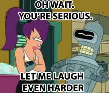Name:  bender_laugh_moar.jpg
Views: 110
Size:  27.8 KB