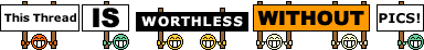 Name: this_thread_is_worthless_without_pics.gif
Views: 26
Size: 11.7 KB
