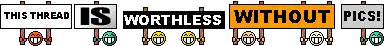 Name:  thumb_thisthreadisworthlesswithoutp.gif
Views: 58
Size:  40.1 KB
